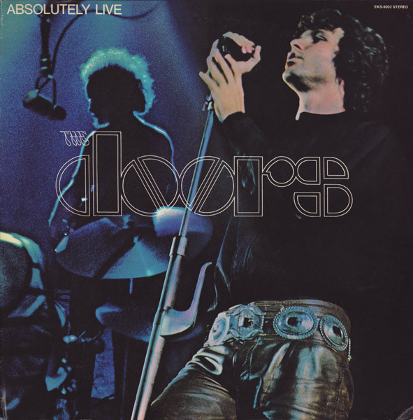 The Doors: Absolutely Live (1970)